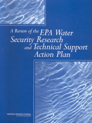 cover image of A Review of the EPA Water Security Research and Technical Support Action Plan, Parts 1 and 2